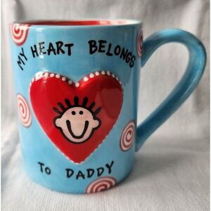 MY HEART BELONGS TO DADDY Coffee Tea Mug Lorrie Veasey Love Father